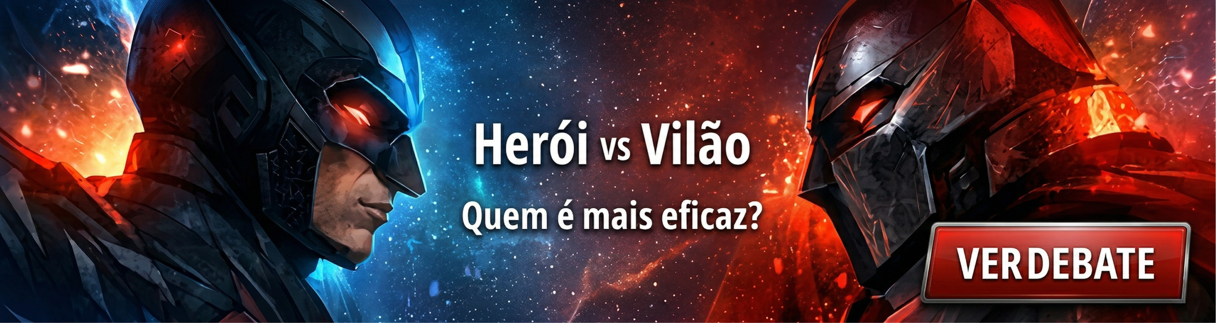 Herói vs Vilão